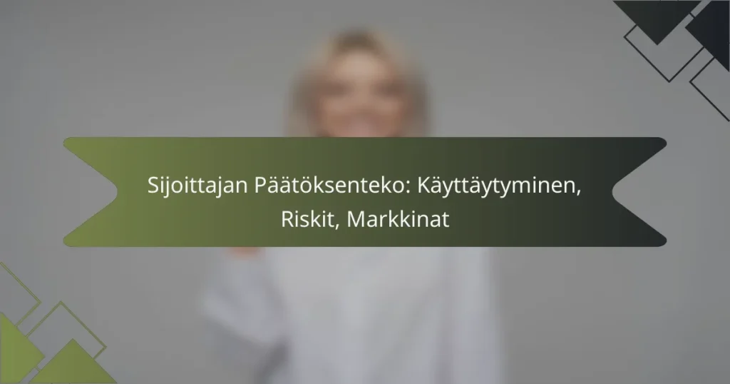 Sijoittajan Päätöksenteko: Käyttäytyminen, Riskit, Markkinat